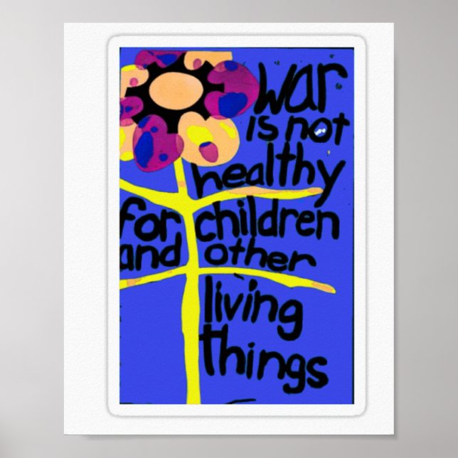 Krig är inte hälsosamt för barn poster (Framsidan)