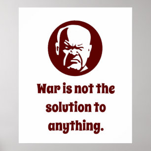 Krig är inte lösningen - visdom poster