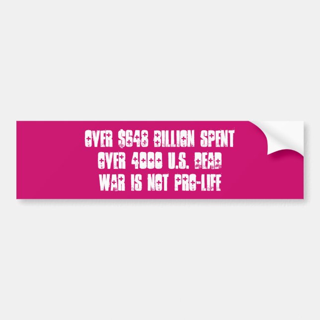 krig är inte skräddarsy pro-liv - bildekal (Framsidan)