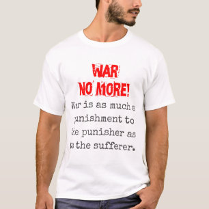 Krig är lika mycket en bestraffning - antiKrig-cit T Shirt