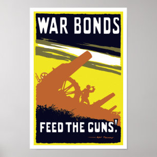 Krig Bonds Matar Guns - WW1 Poster