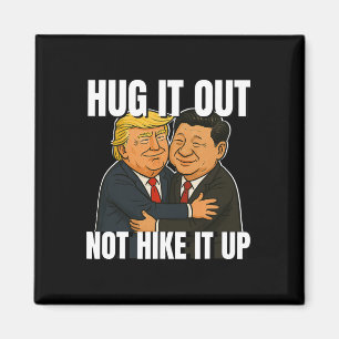 Krig Funny Trump Hugger Xi Jinping Trump Ta Magnet
