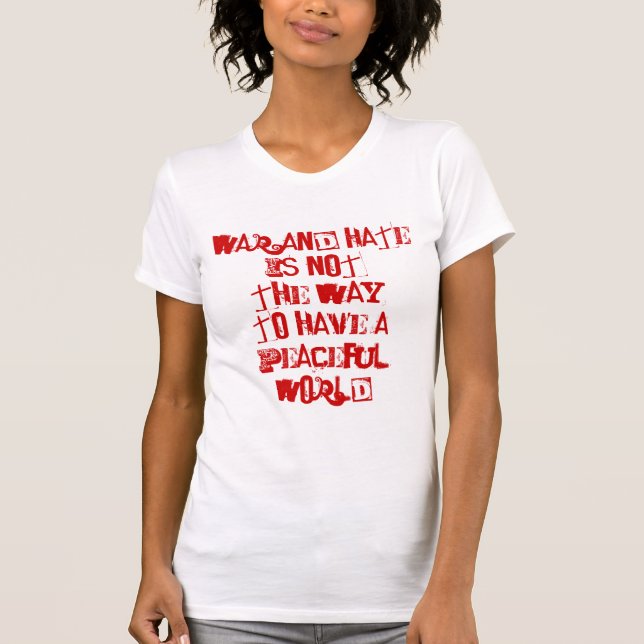 Krig/Hate mot fred T-shirt (Framsida)
