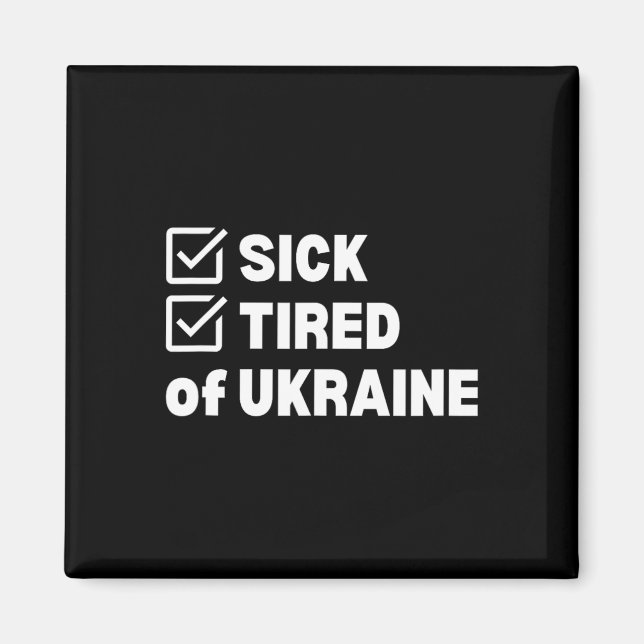 Krig Krigstrött Ukraina  Magnet (Framsidan)