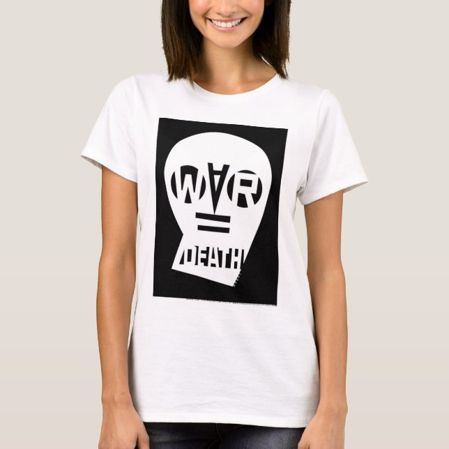 Krig likställer död t shirt (Framsida)