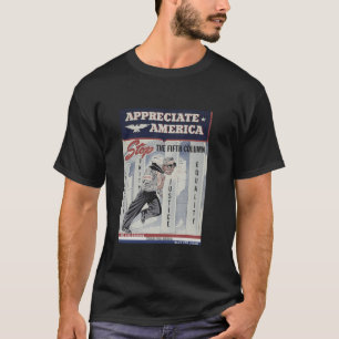 Krig Propaganda, femte kolumnen, Vintage, USA T Shirt