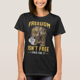 Krig veteranernas frihet är inte fri jag Betalat f T Shirt