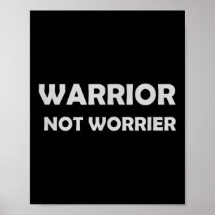 Krigare, inte orosmakare _ Motiverande slogan Poster