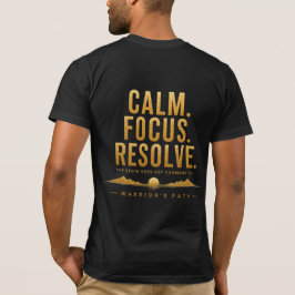 Krigarens Sökväg Lugn Fokus Beslut T-Shirt