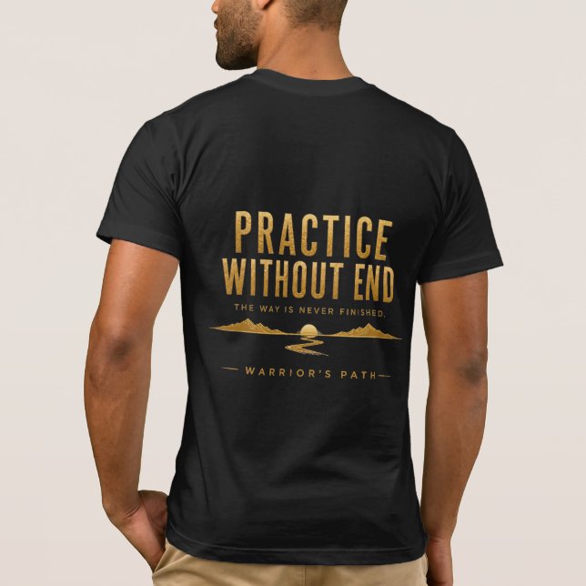 Krigarens väg Öva utan slut T-shirt (Baksida)