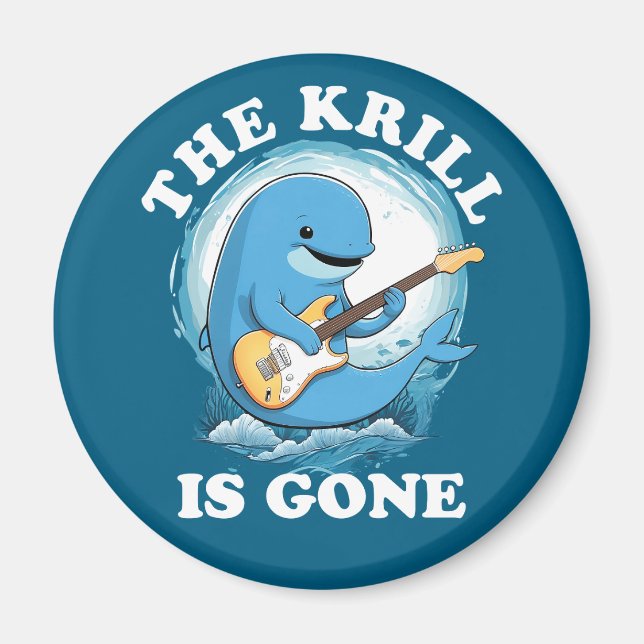 Krillen är Borta - den ynka val som spelar Guitar Magnet (Framsidan)