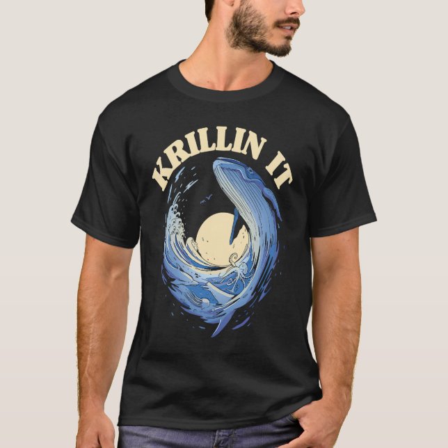 Krillin it Whale Watching T Shirt (Framsida)