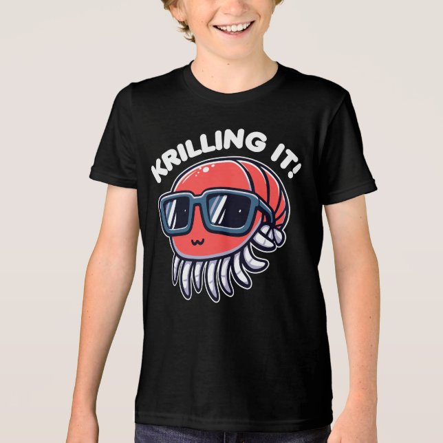 Krilling it fin Pun of Krill T Shirt (Framsida)