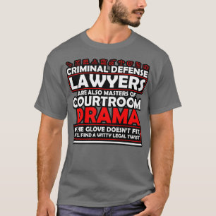 Kriminalförsvarare är också domare vid domstolen t shirt