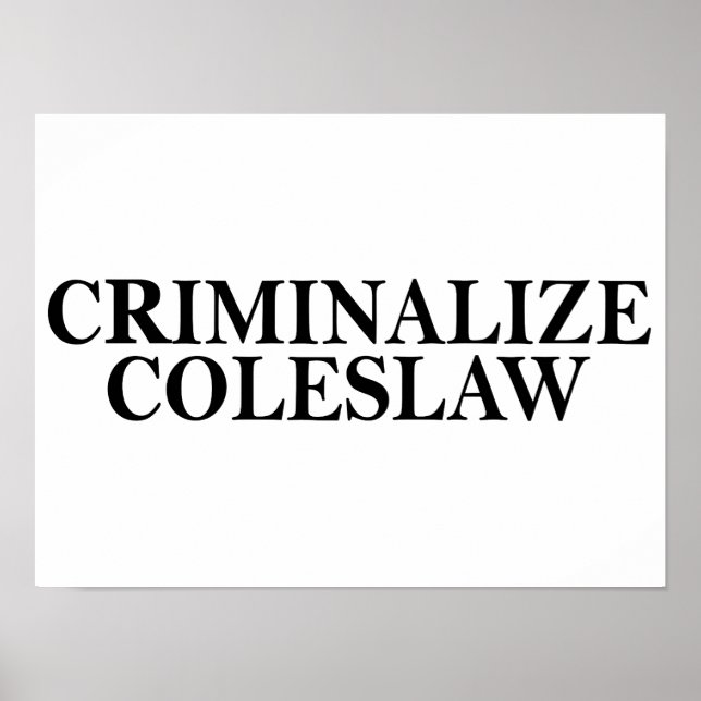 Kriminalisera Coleslaw Poster (Framsidan)