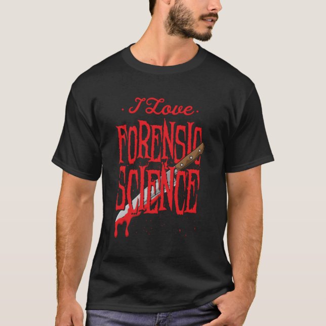 kriminalteknisk vetenskap för en rättsmedicinsk ut t shirt (Framsida)
