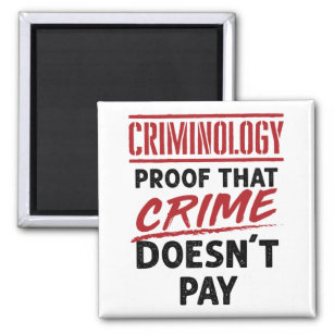Kriminologi Bevis på att brott inte Betalar Magnet