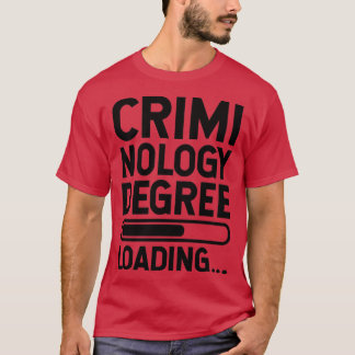 Kriminologisk graderingsbelastning t shirt