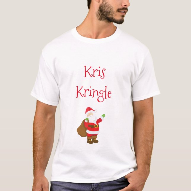 Kris Kringle alias Jultomten Anpassningsbar Text T Shirt (Framsida)