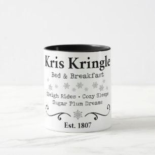 Kris Kringle Bed and Breakfast Mugg