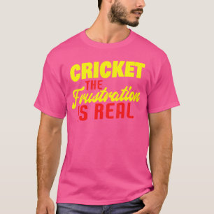 Kriset är ett riktigt roligt kricketspel t shirt
