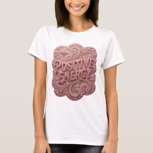 Kriskt Guld POSITIV ENERGI Konstnärligt Motiv T Shirt