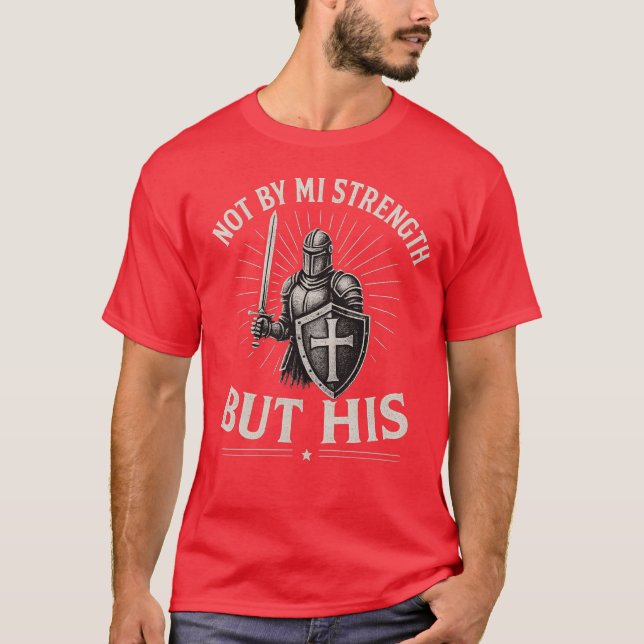 Kristen Armbrytning av Gud T-Shirt – Inte Genom Mi (Framsida)