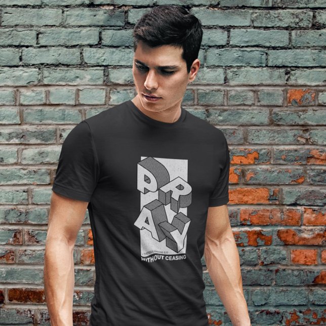 Kristen Be utan Upphör Gär Inte Modern Design T Shirt (Skapare uppladdad)