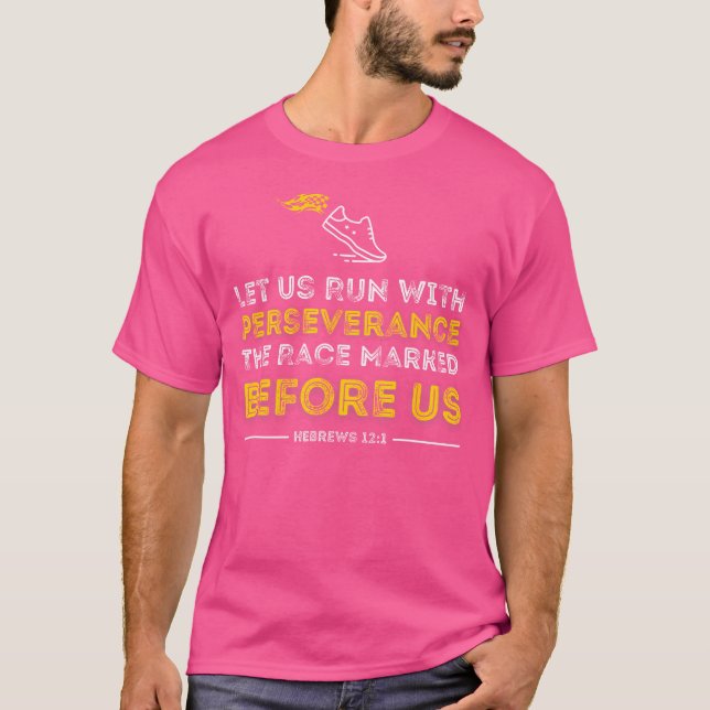 Kristen bibelvers Låt oss springa med uthållighet T Shirt (Framsida)