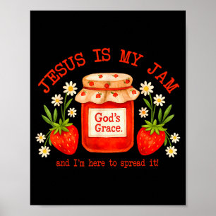 Kristen bibelvers tro jordgubbe Jesus är min Poster