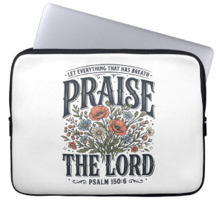Kristen blomsterlig Pris Herren Psalm 150_6 Laptop Fodral