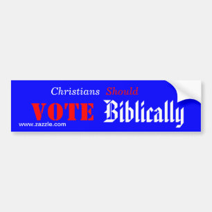 Kristen bör rösta Biblically Bildekal