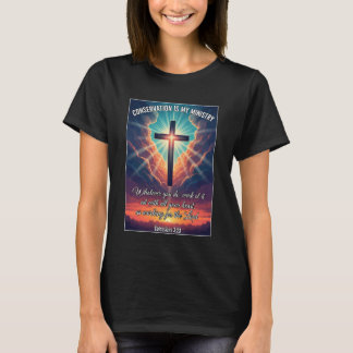 Kristen conservationist Bevarande är min tjänst T Shirt