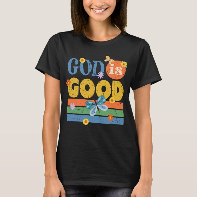 Kristen Gud citat Gud är god  T Shirt (Framsida)
