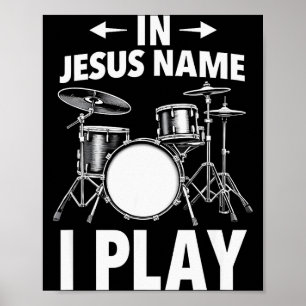 Kristen I Jesu Namn Tror Jag Trummor Trummis Poster