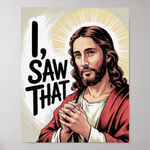 Kristen Jesus Meme Rolig Jesus Jag Såg Det Poster