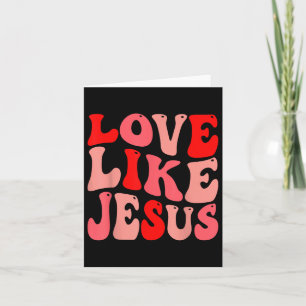Kristen kärlek som Jesus Alla hjärtans dag  Kort