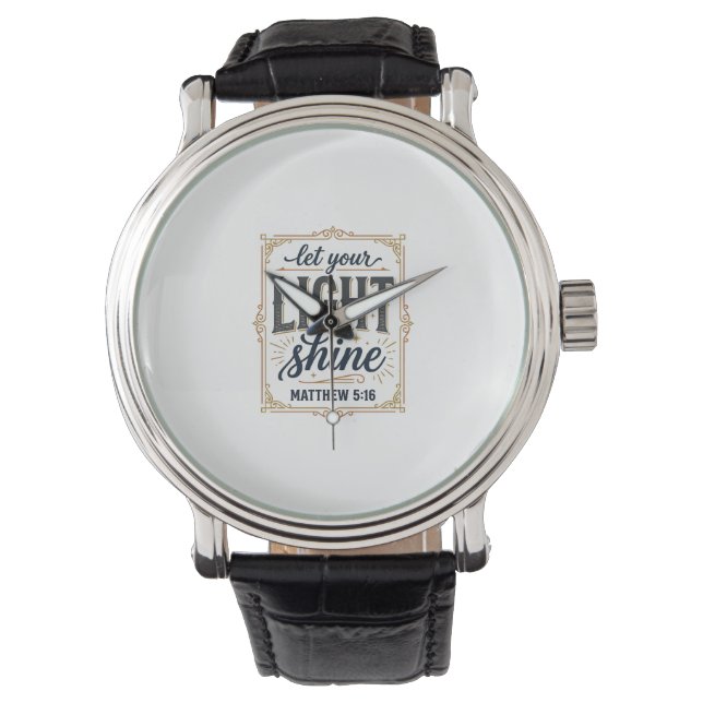 Kristen Låt Ditt Ljus Lysa Matteus 5_16 Design Armbandsur (Framsida)