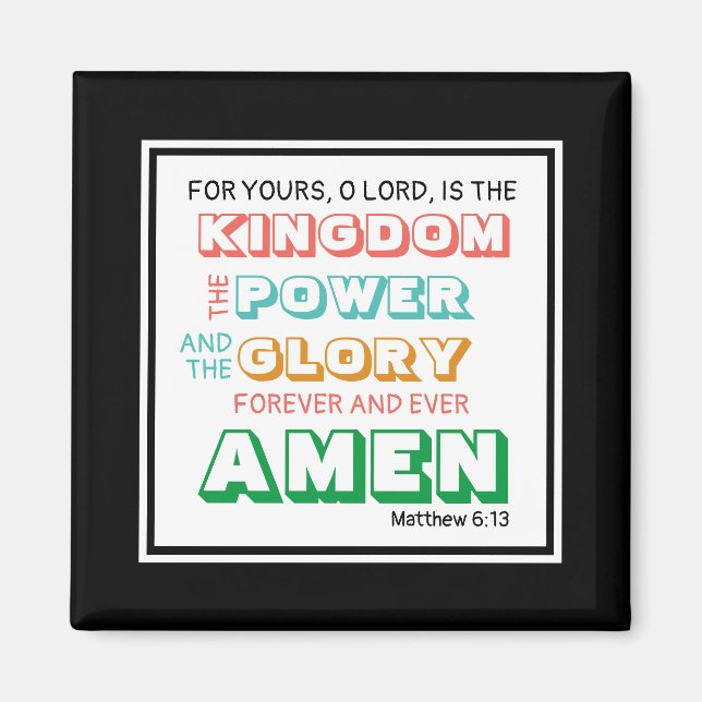 kristen | LORDS PRAYER Power Glory | Svart Magnet (Framsidan)