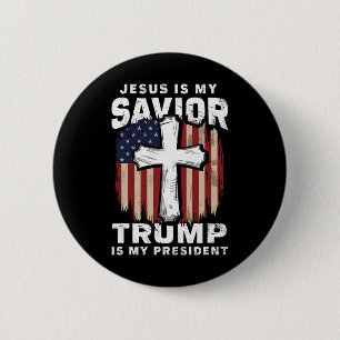 Kristen Patriotisk Jesus Frälsare Trump President Knapp
