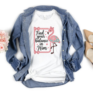 Kristen religiös Hitta balans i honom flamingo T Shirt