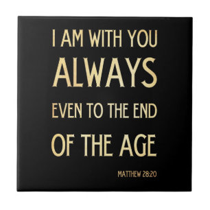 Kristen Scriptural bibelVerse - Matthew 28:20 Kakelplatta