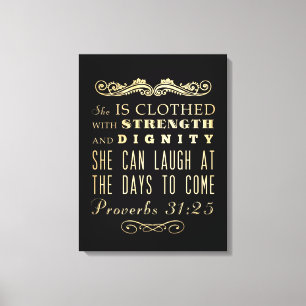 Kristen Scriptural bibelVerse - Proverbs31:25 Canvastryck