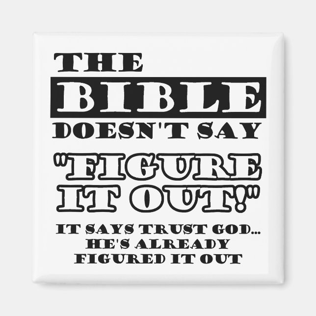 Kristen tillit till Gud har fått det att fungera Magnet (Framsidan)