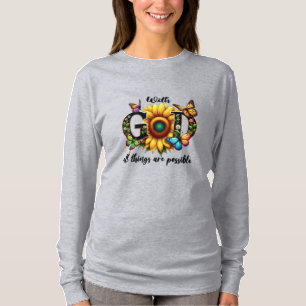 Kristen tros solros t-shirt – Med Gud allt är möjl