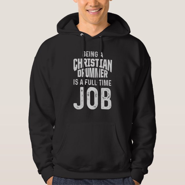 Kristen trummis kyrkan tillbedjan trumspelare 16 hoodie (Framsida)