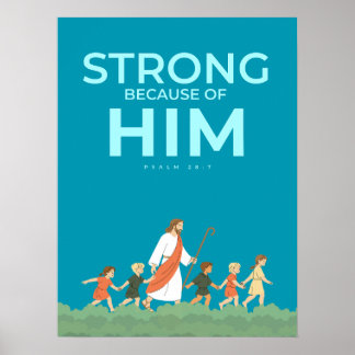 Kristen väggkonst Psalm 28:7 Stark i honom
