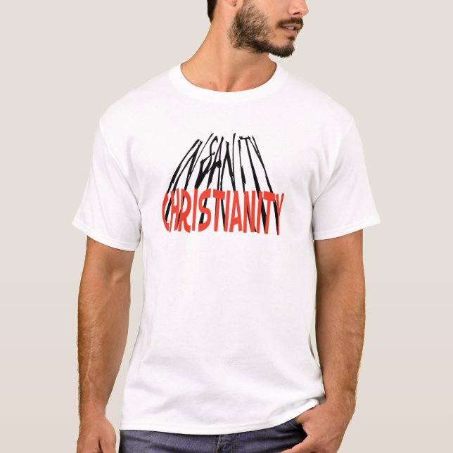 Kristendomen är vansinne - tee (Framsida)