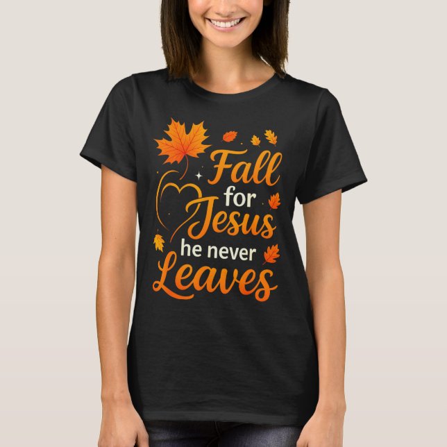 Kristet fall för Jesus han lämnar aldrig tro kors T Shirt (Framsida)