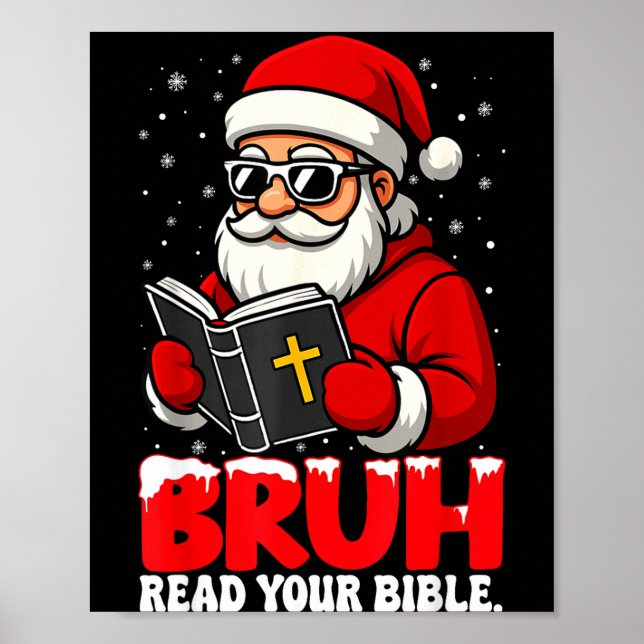 Kristet jul Santa Bruh Läs din Bibel Rel Poster (Framsidan)